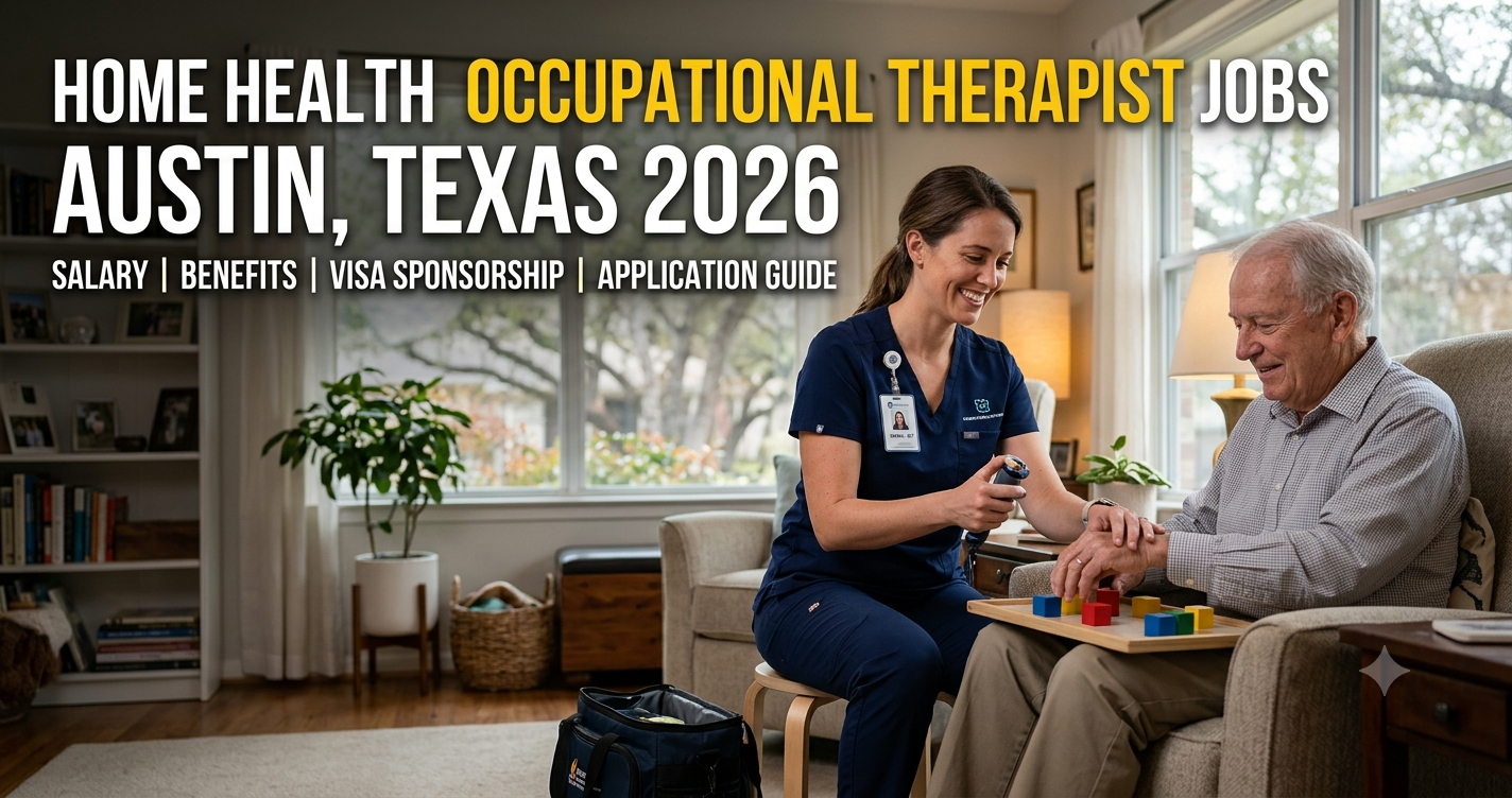 Home Health Occupational Therapist Jobs in Austin Texas